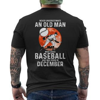 Never Underestimate An Old Man Who Loves Baseball December Mens Back Print T-shirt - Seseable