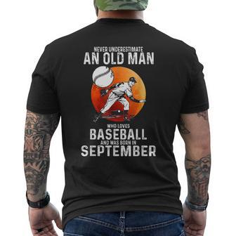 Never Underestimate An Old Man Who Loves Baseball September Mens Back Print T-shirt - Seseable