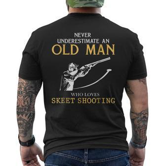 Never Underestimate An Old Man Who Loves Skeet Shooting Mens Back Print T-shirt - Seseable