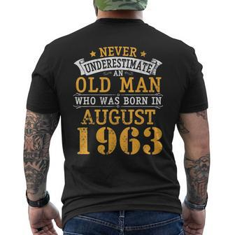 Never Underestimate An Old Man Who Was Born In August 1963 Mens Back Print T-shirt - Seseable