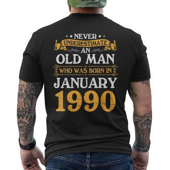 Never Underestimate An Old Man Who Was Born In January 1990 Old Man Funny Gifts Mens Back Print T-shirt | Mazezy