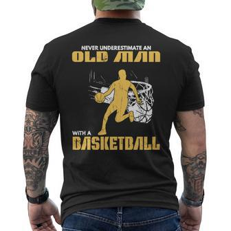 Never Underestimate An Old Man With A Basketball Og Mens Back Print T-shirt - Seseable