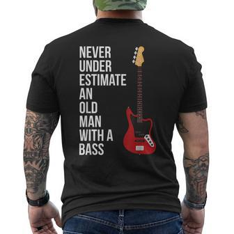 Never Underestimate An Old Man With A Bass For Men Mens Back Print T-shirt - Seseable