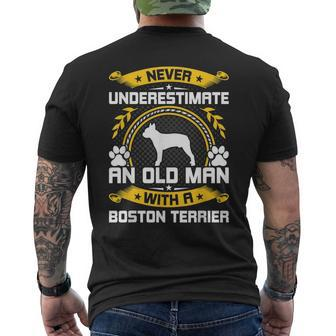 Never Underestimate An Old Man With A Boston Terrier Mens Back Print T-shirt - Seseable