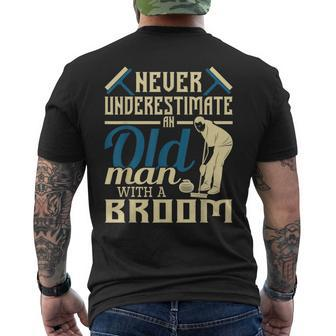 Never Underestimate An Old Man With A Broom Curling Curler Old Man Funny Gifts Mens Back Print T-shirt | Mazezy