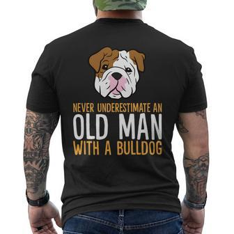 Never Underestimate An Old Man With A Bulldog Mens Back Print T-shirt - Seseable