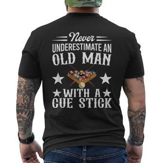 Never Underestimate An Old Man With A Cue Stick Lover Old Man Funny Gifts Mens Back Print T-shirt | Mazezy