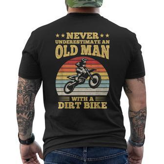 Never Underestimate An Old Man With A Dirt Bike Old Man Funny Gifts Mens Back Print T-shirt | Mazezy