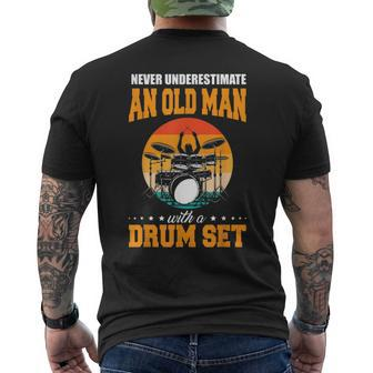 Never Underestimate An Old Man With A Drum Set Drums Mens Back Print T-shirt - Seseable