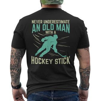 Never Underestimate An Old Man With A Hockey Stick Gift For Mens Mens Back Print T-shirt - Seseable