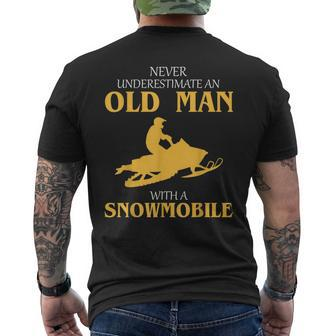 Never Underestimate An Old Man With A Snowmobile Funny Old Man Funny Gifts Mens Back Print T-shirt | Mazezy