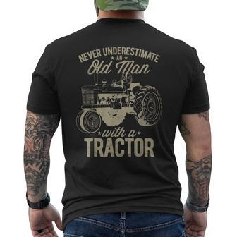 Never Underestimate An Old Man With A Tractor Lovers Farming Mens Back Print T-shirt - Seseable
