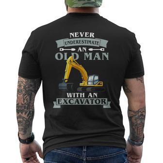 Never Underestimate An Old Man With An Excavator Old Man Funny Gifts Mens Back Print T-shirt | Mazezy