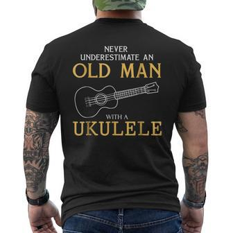 Never Underestimate An Old Man With An Ukulele T Old Man Funny Gifts Mens Back Print T-shirt | Mazezy