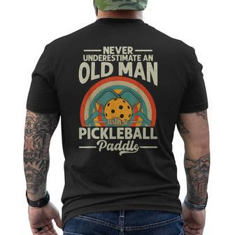 Never Underestimate An Old Man With Pickleball Paddle Player Gift For Mens Mens Back Print T-shirt | Mazezy