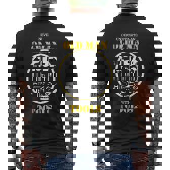 Never Underestimate An Old Man With Tools Handyman Old Man Funny Gifts Mens Back Print T-shirt | Mazezy