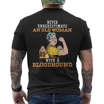 Never Underestimate An Old Woman With A Bloodhound Mens Back Print T-shirt - Seseable