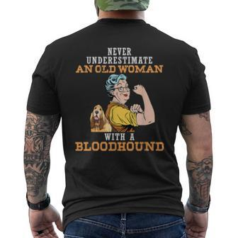 Never Underestimate An Old Woman With Bloodhound Dog Old Woman Funny Gifts Mens Back Print T-shirt | Mazezy