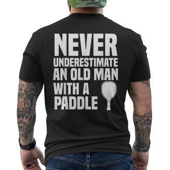 Never Underestimate And Old Man With A Paddle | Pickleball Mens Back Print T-shirt - Seseable