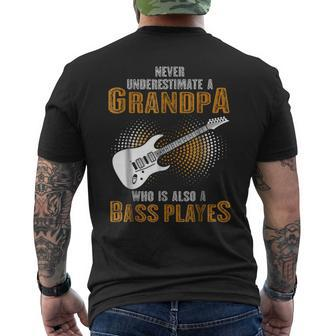 Never Underestimate Grandpa Who Is Also A Bass Player Mens Back Print T-shirt - Seseable