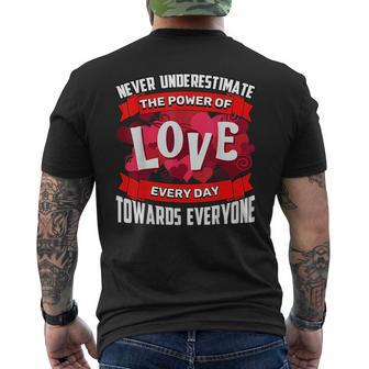 Never Underestimate Love Motivational Quote T Mens Back Print T-shirt - Seseable