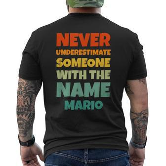 Never Underestimate Mario Funny Name Mario Mens Back Print T-shirt - Seseable