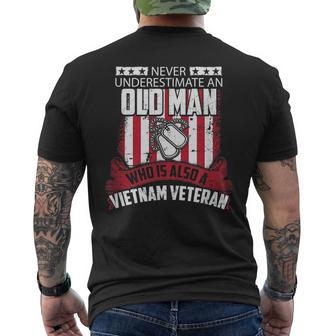 Never Underestimate Old Man Who Is A Vietnam Veteran T Veteran Funny Gifts Mens Back Print T-shirt | Mazezy