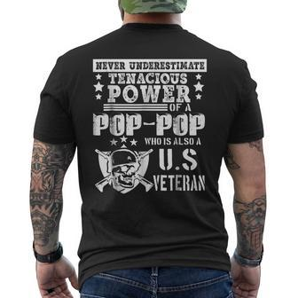 Never Underestimate Tenacious Power Of Us Veteran Poppop Sh Mens Back Print T-shirt - Seseable