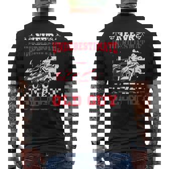 Never Underestimate The Old Guy Funny Drag Racing Grandpa Gift For Mens Mens Back Print T-shirt - Seseable