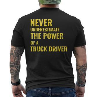 Never Underestimate The Power Of A Truck Driver Mens Back Print T-shirt - Seseable