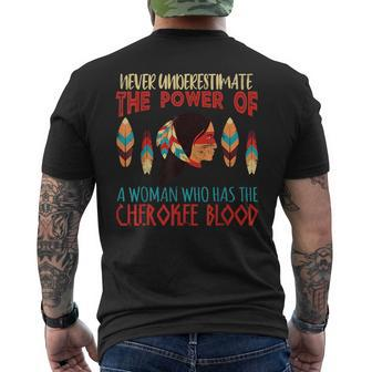 Never Underestimate Woman With Cherokee Blood Native Mens Back Print T-shirt - Seseable