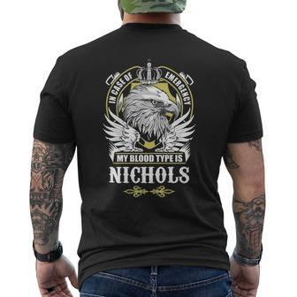 Nichols Name Gift My Blood Type Is Nichols Mens Back Print T-shirt - Seseable