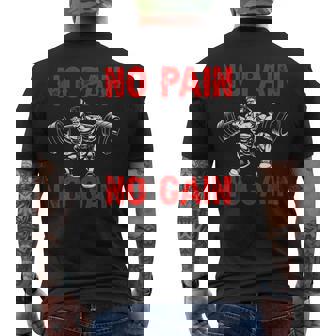 No Pain No Gain Exercise Fitness Workout Weightlifting Mens Back Print T-shirt - Monsterry