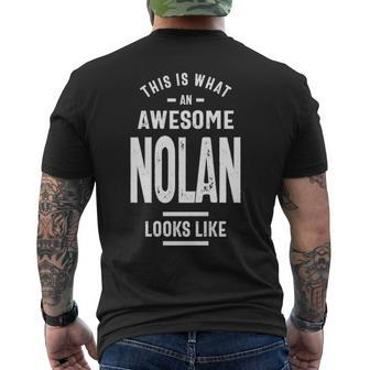 Nolan Name Gift This Is What An Awesome Nolan Looks Like Mens Back Print T-shirt - Seseable