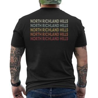 North-Richland-Hills Texas North-Richland-Hills Tx Retro Men's T-shirt Back Print | Mazezy