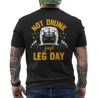 Not Drunk Just Leg Day Fitness Gym Bodybuilding Design 1 Mens Back Print T-shirt - Monsterry CA
