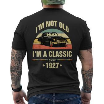 Not Old Im A Classic 1927 Funny 94Th Birthday Gift Mens Back Print T-shirt | Mazezy