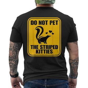 Do Not Pet The Striped Kitties Skunk Lover Men's T-shirt Back Print | Mazezy