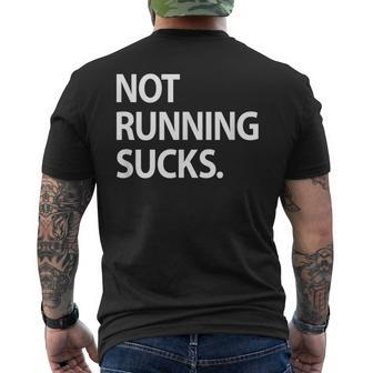 Not Running Sucks Marathon Ultra Funny Run Race Mens Back Print T-shirt - Thegiftio UK