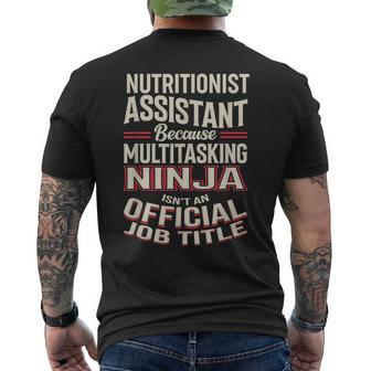 Nutritionist Assistant Multitasking Ninja Appreciation Men's T-shirt Back Print | Mazezy