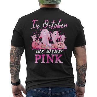 In October We Wear Pink Ghost Pumpkin Breast Cancer Warrior Men's T-shirt Back Print