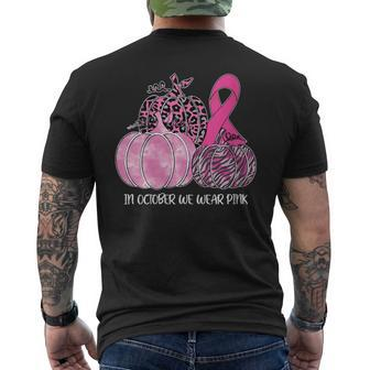 In October We Wear Pink Pumpkin Breast Cancer Awareness Men's T-shirt Back Print - Seseable