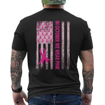 In October We Wear Pink Pink Ribbon Flag Breast Cancer Men's T-shirt Back Print - Thegiftio UK