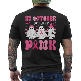 In October We Wear Pink Ribbon Ghost Halloween Breast Cancer Men's T-shirt Back Print | Mazezy