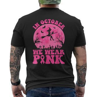 In October We Wear Pink Witch Halloween Breast Cancer Ribbon Men's T-shirt Back Print - Monsterry DE
