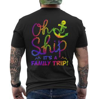 Oh Ship Its A Family Trip - 2023 Cruise Tie Dye Mens Back Print T-shirt - Seseable