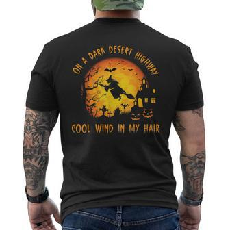 On A Dark Desert Highway Witch Feel Cool Wind In My Hair Mens Back Print T-shirt | Mazezy