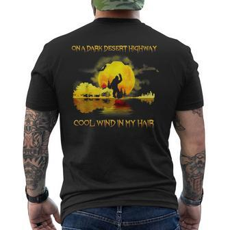 On A Dark Desert Highways Cool Wind In My Hair Halloween Halloween Funny Gifts Mens Back Print T-shirt | Mazezy