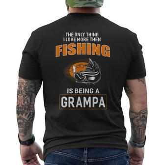 Only Thing I Love More Than Fishing Is Being Grampa Mens Back Print T-shirt - Thegiftio UK