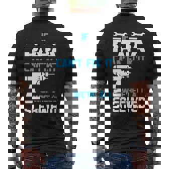 Papa Grandpa Gift If Papa Cant Fix It Were All Screwed Mens Back Print T-shirt - Seseable